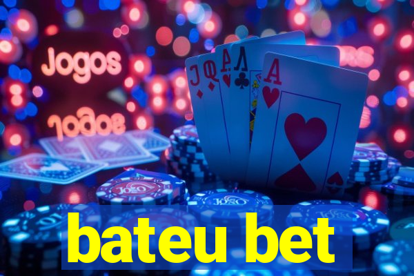 bateu bet